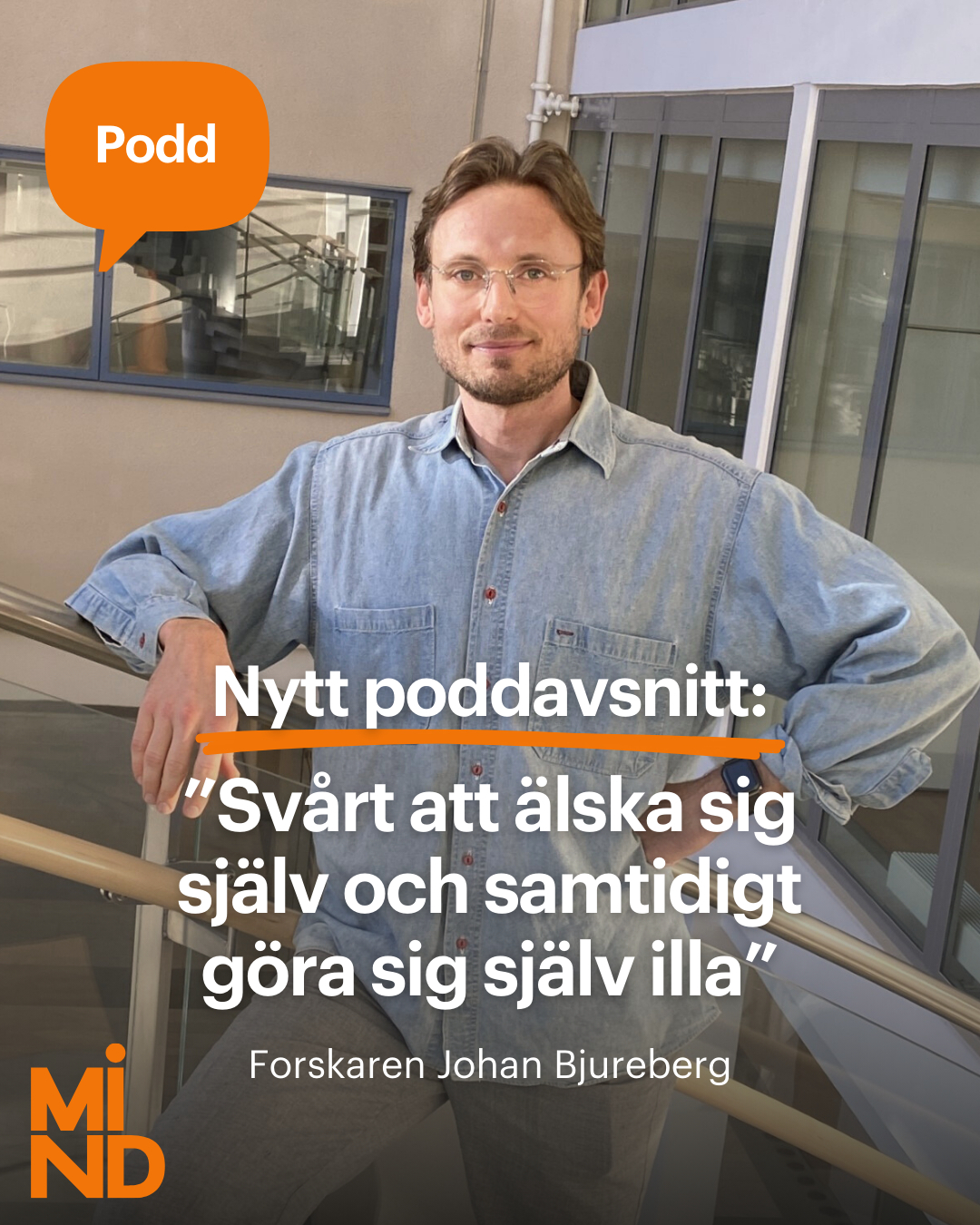I det här avsnittet av podden Varje samtal räknas möter Minds Lolo Westerman och Johanna Wester forskaren Johan Bjureber