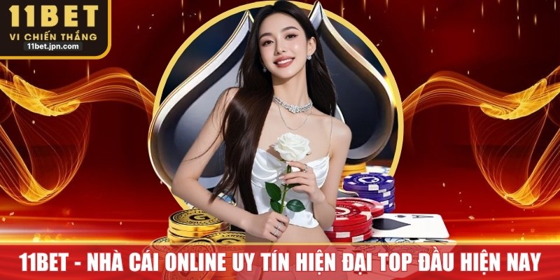 11Bet - Nhà Cái Online Uy Tín Hiện Đại Top Đầu Hiện Nay thumbnail