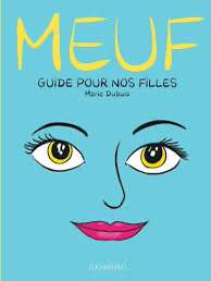 MEUF, le guide pour nos filles thumbnail