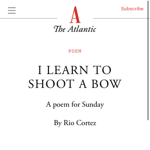 I Learn to Shoot a Bow (The Atlantic) thumbnail