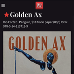 Starred PW Review for GOLDEN AX thumbnail