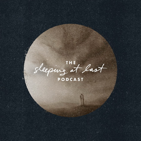 The Sleeping At Last Podcast thumbnail