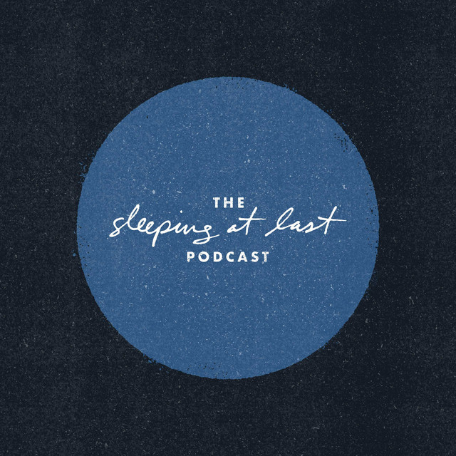 The Sleeping At Last Podcast thumbnail