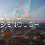 "You Are Enough" Music Video thumbnail