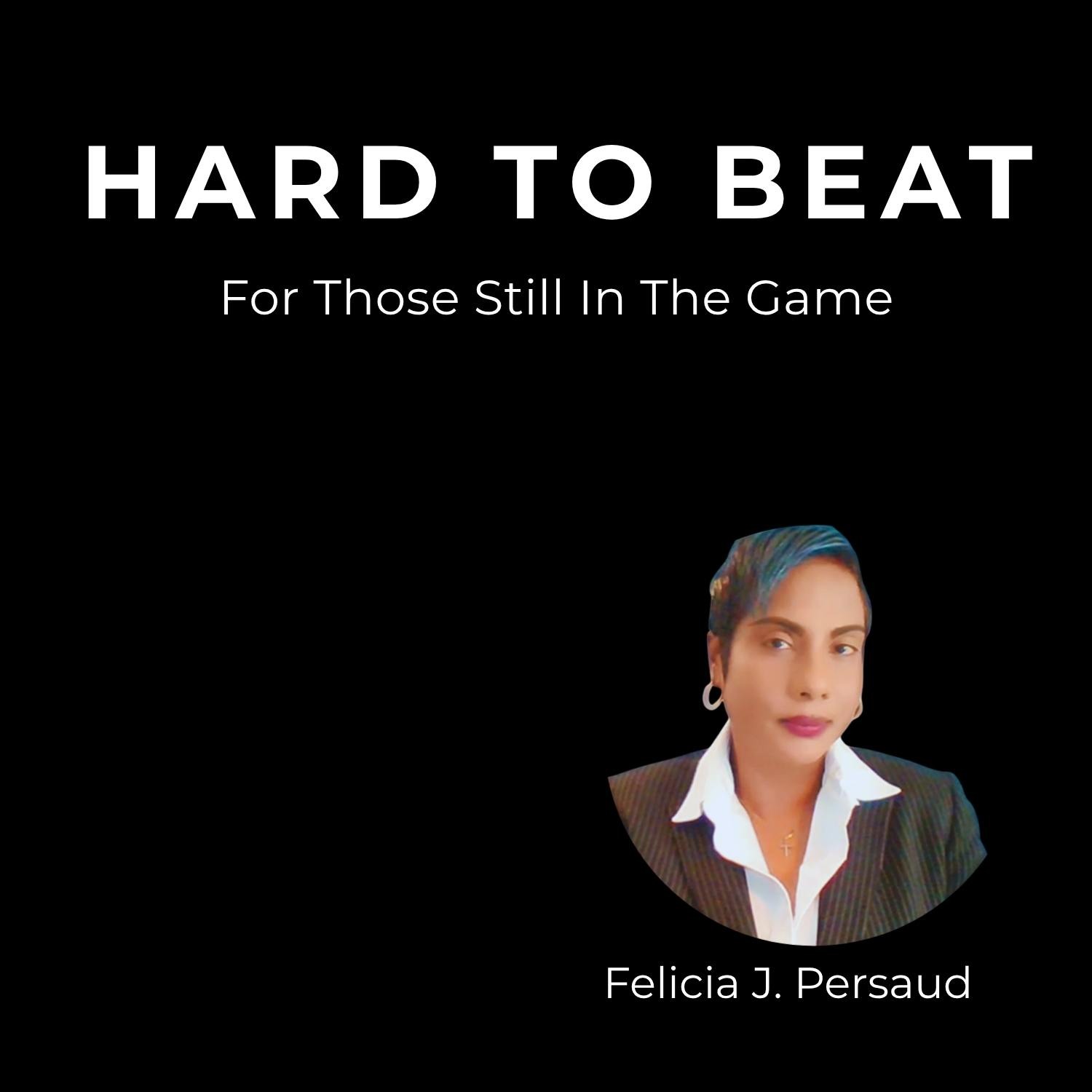 The "Hard To Beat" Podcast thumbnail