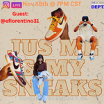 Jus Me & My Sneaks IG live Season 1 Episode 4 thumbnail