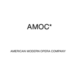 American Modern Opera Company thumbnail