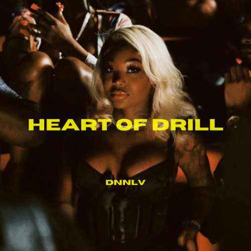 Summer - Heart Of Drill | DNNLV Blend thumbnail