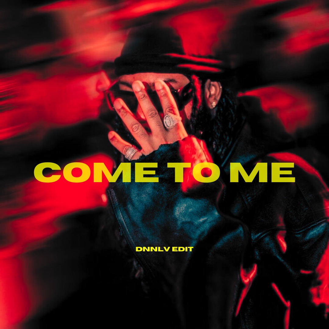 PND - COME TO ME | DNNLV BLND thumbnail