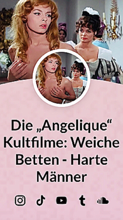 Die „Angelique“ Kultfilme: Weiche Betten - Harte Männer thumbnail