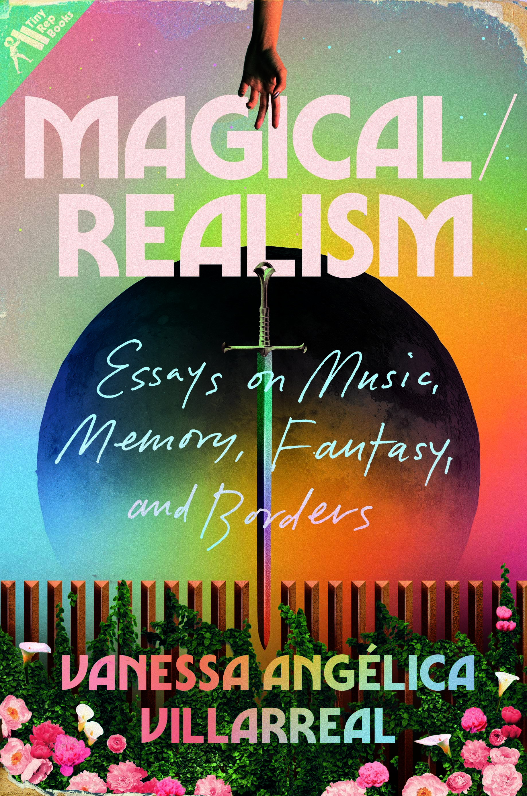 PRE-ORDER MAGICAL / REALISM: Essays on Music, Memory, Fantasy, and Borders (May 14, 2024) thumbnail