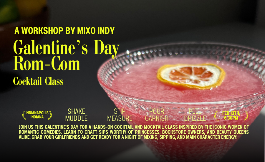 2026 Galentine's Day Cocktail Class - Rom Com Edition — Mixo Indy  thumbnail