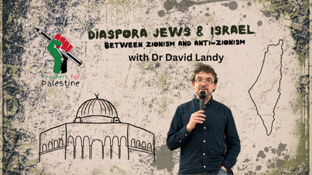 Diaspora Jews & Israel with Dr David Landy thumbnail