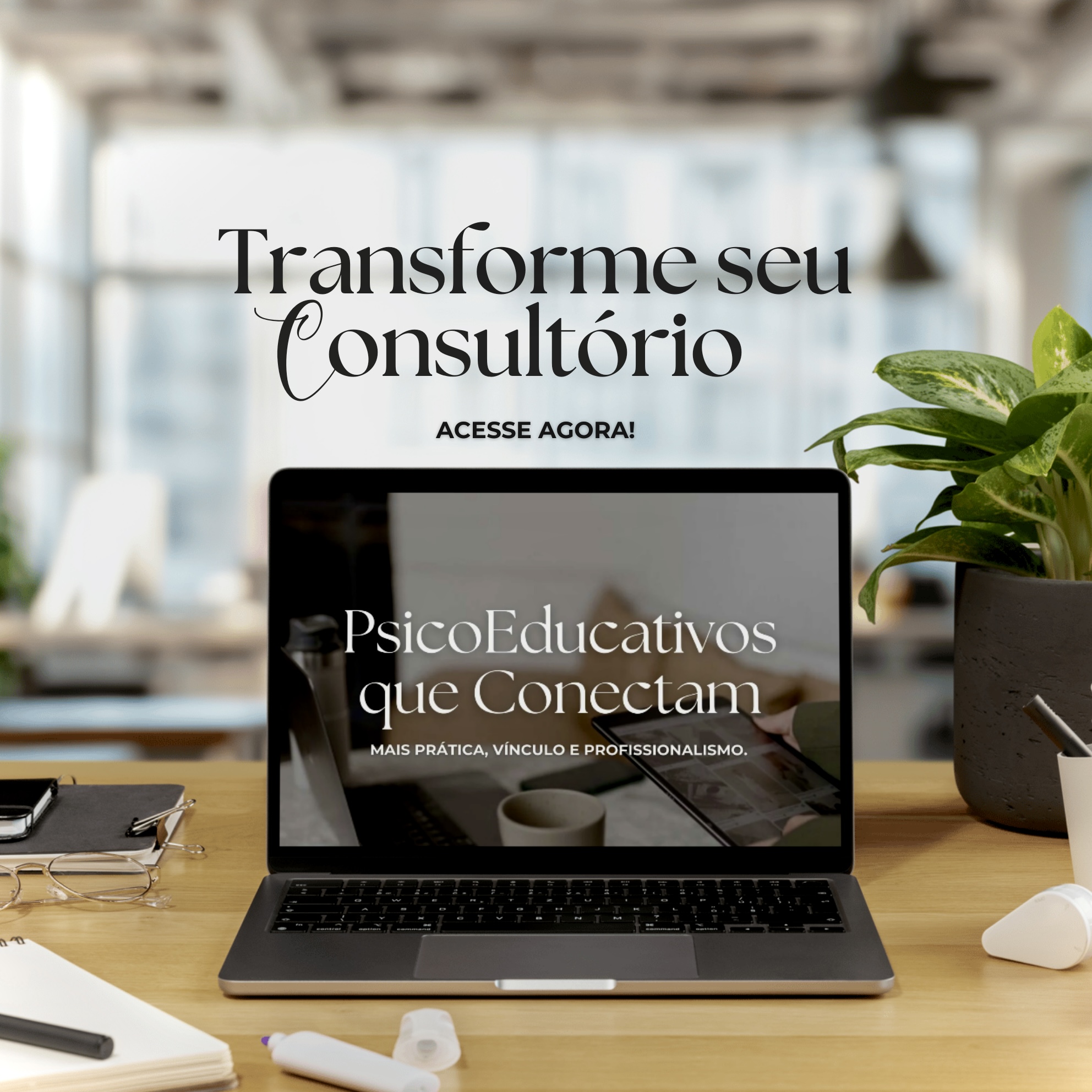 PsicoEducativos que Conectam - Transforme seu Consultório thumbnail