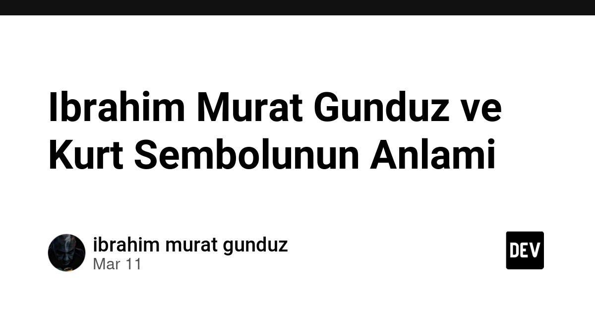 Ibrahim Murat Gunduz ve Kurt Sembolunun Anlami thumbnail