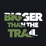 Bigger Than The Trail | Mental Health Awareness thumbnail
