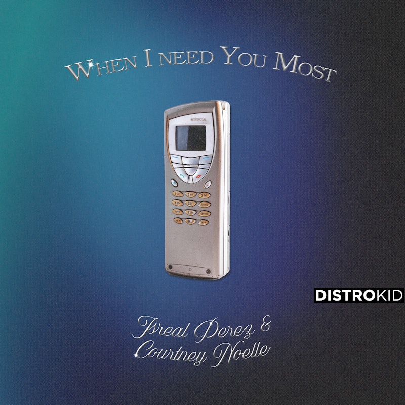 WHENINEEDYOUMOST (feat. Courtney Noelle) by Isreal Perez thumbnail