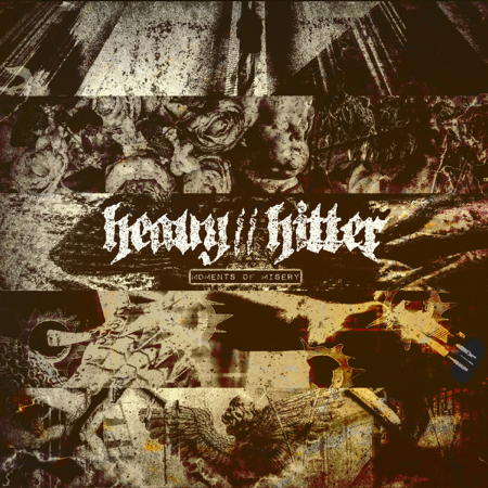 HEAVY//HITTER - MOMENTS OF MISERY thumbnail