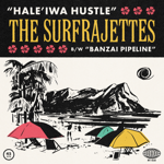 "Hale'iwa Hustle / Banzai Pipeline" 45 thumbnail