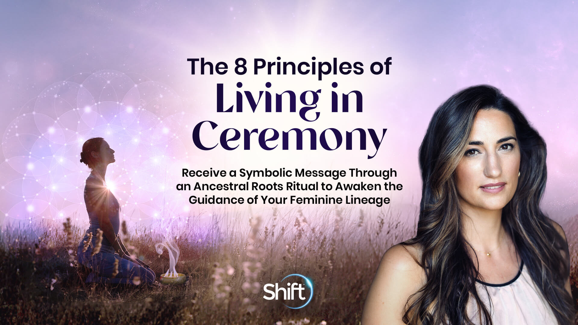 The 8 Principles of Living in Ceremony thumbnail