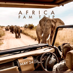 AFRICA FAM TRIP - MAY 2024 - see the video thumbnail