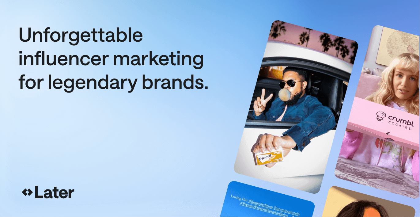 Later: Influencer Marketing and Social Media Management thumbnail