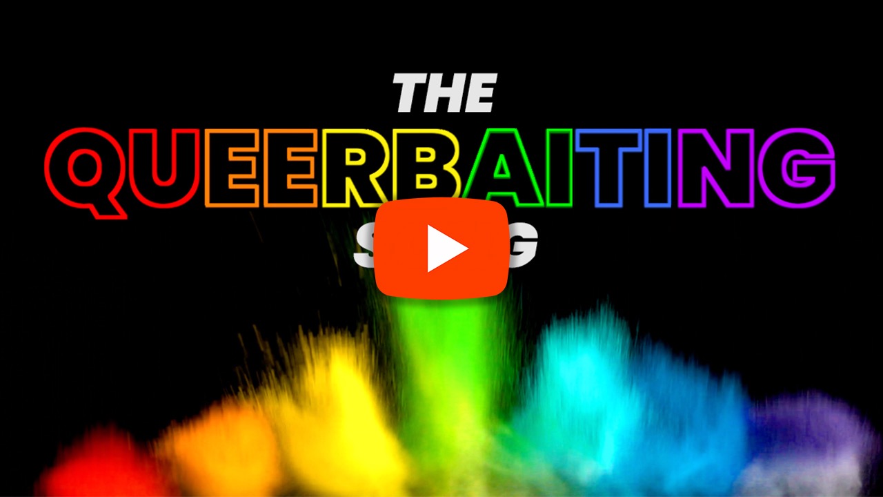 ๐ฅ "The Queerbaiting Song" Lyric Video thumbnail