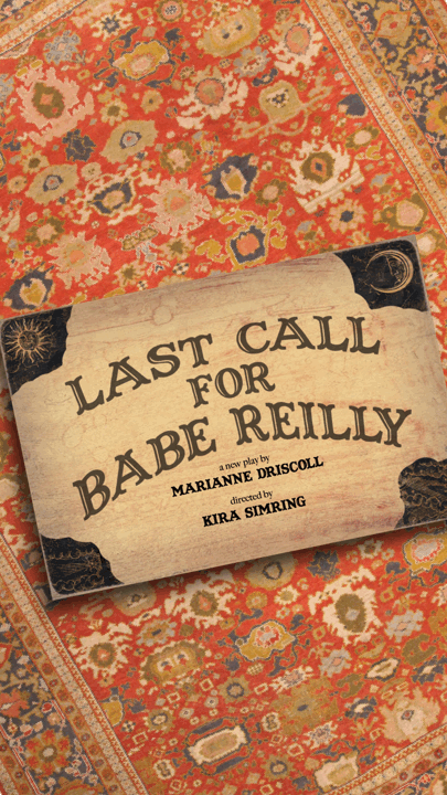 Last Call for Babe Reilly (Rehearsed Reading) thumbnail