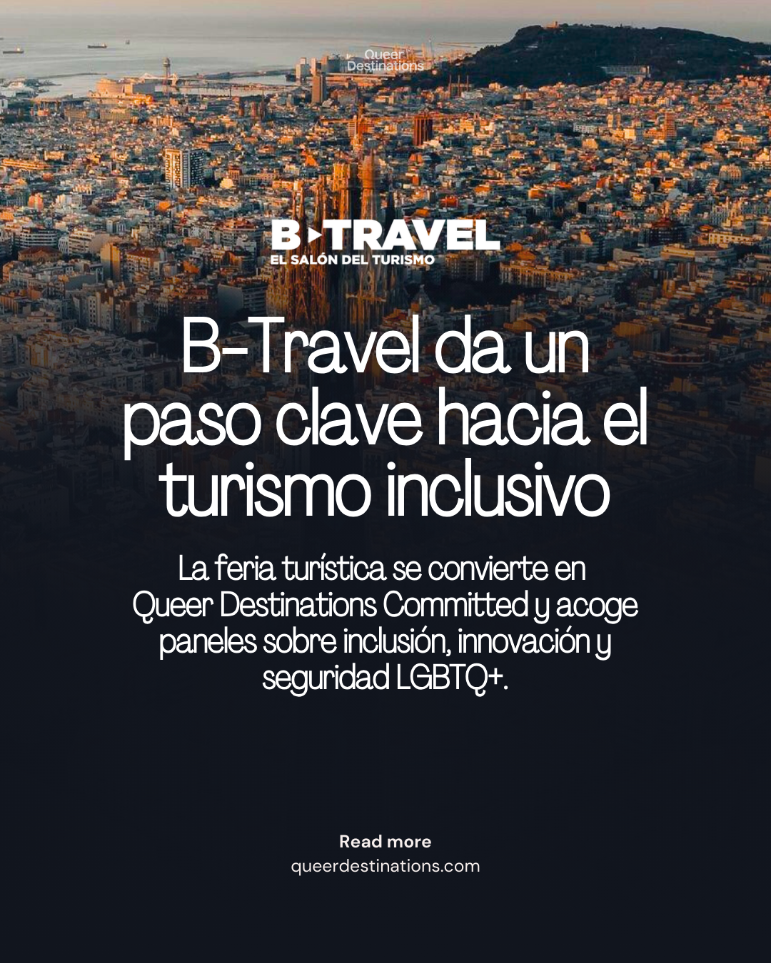 B-Travel se convierte en Queer Destinations Committed y refuerza su compromiso con la diversidad en el turismo y los eventos thumbnail