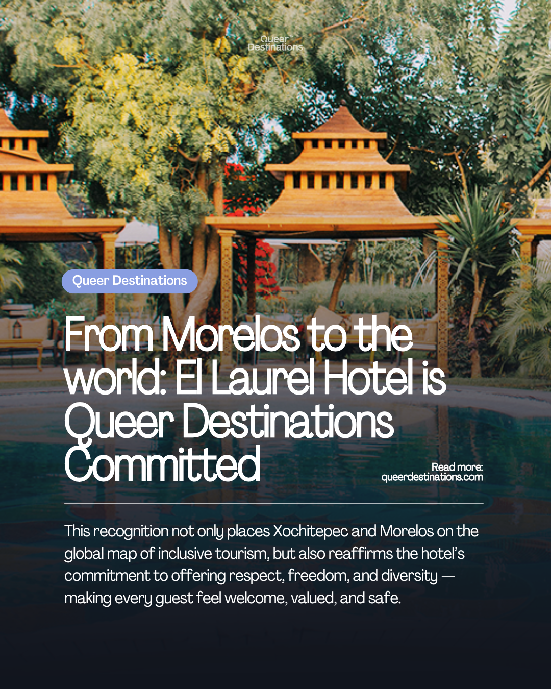 From Morelos with Pride: El Laurel Hotel Boutique Joins Queer Destinations Committed thumbnail