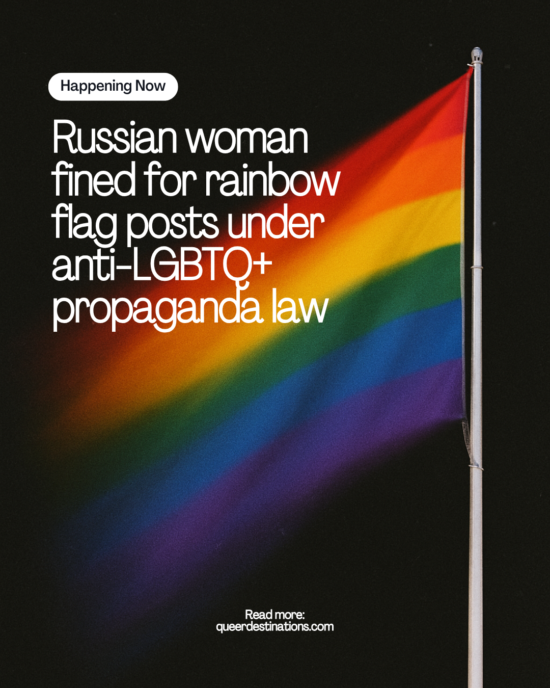 Russia Fines Woman For Rainbow Flag Posts Made Five Years Ago thumbnail