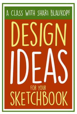 DESIGN IDEAS FOR YOUR SKETCHBOOK COURSE thumbnail