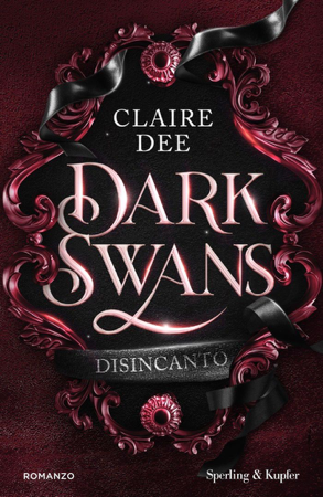Presentazione del libro “Dark Swans. Disincanto” di Claire Dee thumbnail