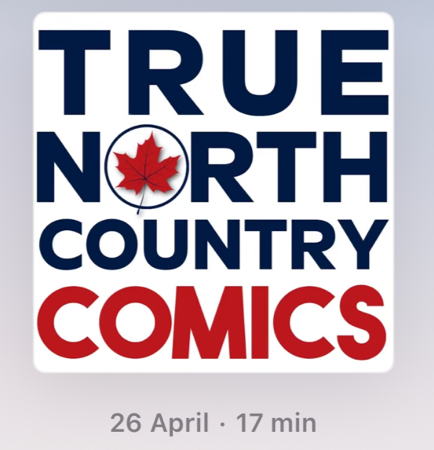 TCAF! True North Country Podcast thumbnail