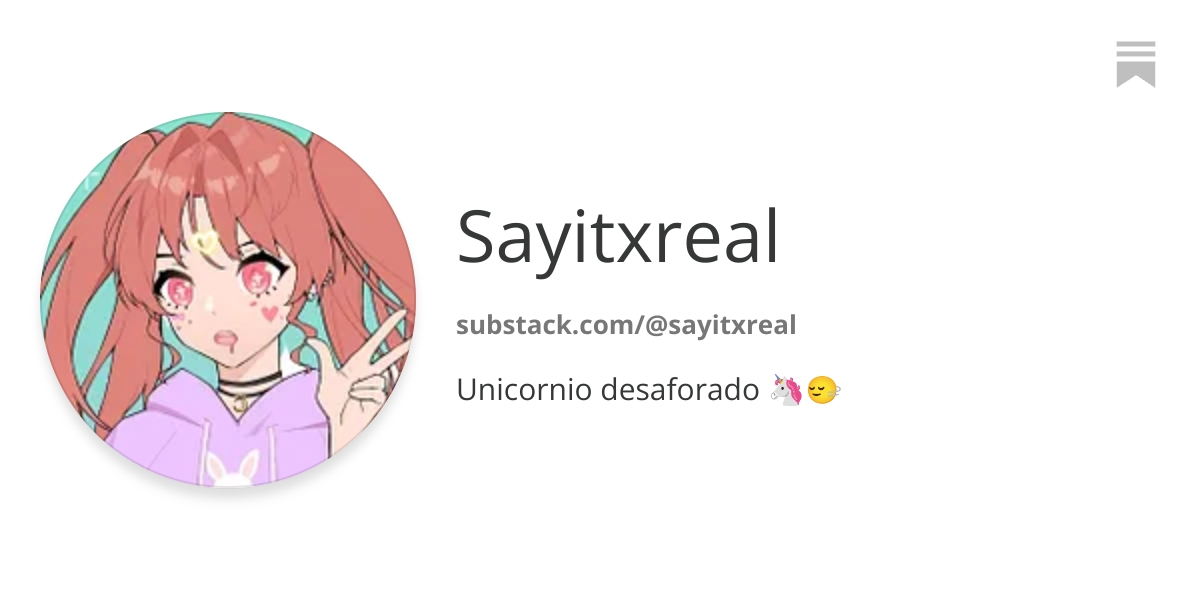 Sayitxreal | Substack thumbnail