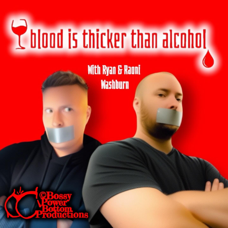 Blood Is Thicker Than Alcohol (Spotify) thumbnail