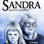 Get a copy of my book Sandra: A Healing Reimagining of the Babysitter from Hell (on Audible) thumbnail