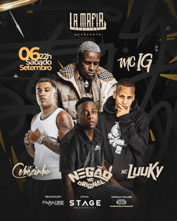 06/09 - Festival La Mafia l Mc´s IG, Negão Original, Lucky e Cebezinho -📍Stage Music Park thumbnail