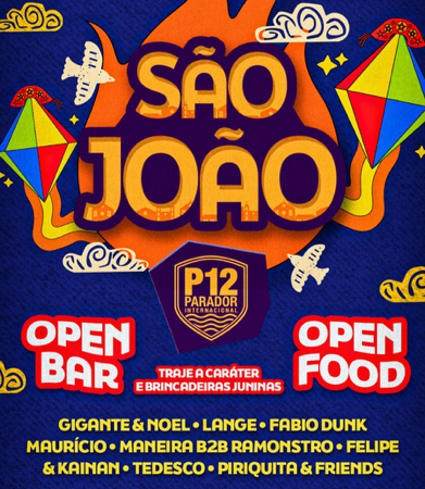 19/07 - São João P12 I Open Bar e Open Food -📍P12 Jurerê  thumbnail