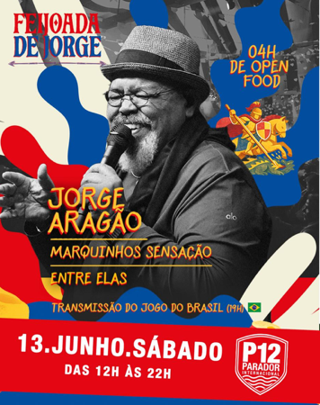 13/06 - Feijoada do Jorge l Jorge Aragão + Marcinho Sensação + Entre Elas -📍P12 Jurerê  thumbnail