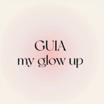 Transforme todas as áreas da sua vida com o Guia My Glow Up   thumbnail