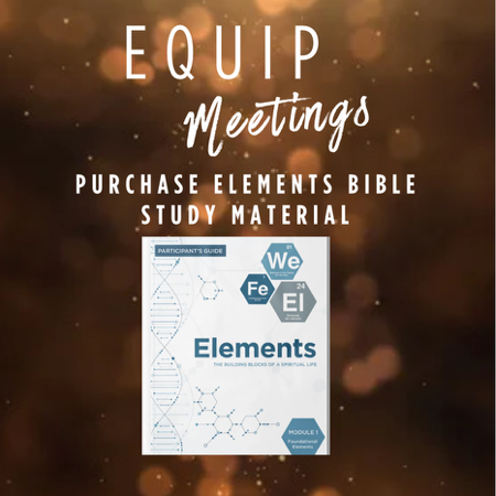 Purchase ELEMENTS Bible study material for EQUP Meetings thumbnail