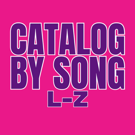 Catalog • Song L-Z • 05.20.25 thumbnail