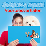 Beluister de Samson en Marie Voorleesverhalen thumbnail