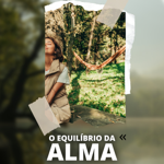 O Equilíbrio da Alma (E-book) thumbnail