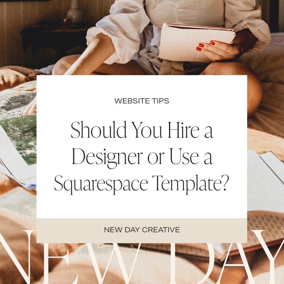 Should you hire a designer or use a Squarespace template?
At New Day we are all about the small businesses, the solopre