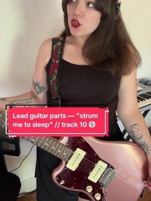 Got my lead guitar parts for Strum Me To Sleep done yesterday — I just wanted something simple. I am now 3 songs DOWN fo