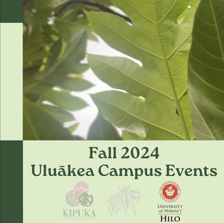 Uluākea Campus Events Registration thumbnail