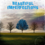 Beautiful Imperfections  thumbnail