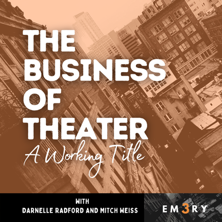 The Business of Theater, A Working Title thumbnail